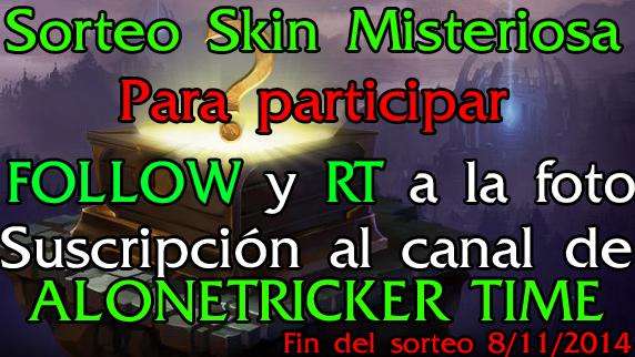¡Ya está aqui un nuevo sorteo! ¿Quieres un Skin Gratis? ¡PARTICIPA! ¡Muchas suerte a todos! Instrucciones en la foto