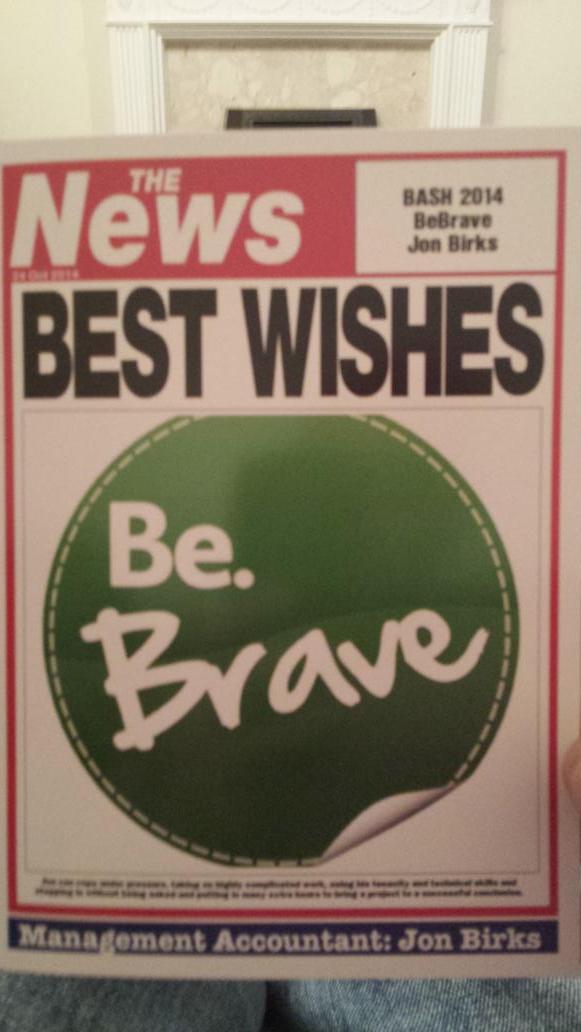 jon_birks's tweet photo. Thanks for the card...@andrewbattrum @mickkent2 @PhilippaJones2 @nickc_bromford much appreciated #bash2014 #bebrave http://t.co/imLd61lPhS