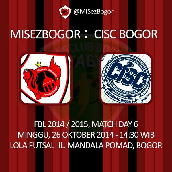 MIsezBogor's tweet photo. RALAT #FBL2014 @MIsezBogor vs @CISCbogor | Minggu 26/10 14.30 | @ Lola Futsal Pomad | Cc @MilanistiKampus http://t.co/WYNPJYNKxC