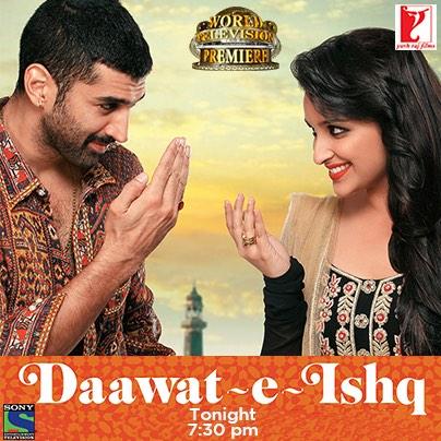Dil ne dastarkhaan bichhaaya Daawat-e-Ishq hai.. RT if you are excited to watch Daawat e Ishq tonight at 7:30 pm.
