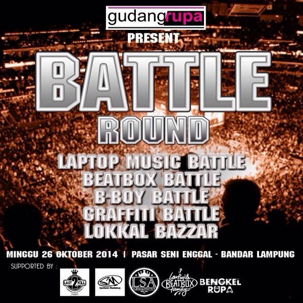 Now! 📢 +BATTLE ROUND+ by <a href="/gudangrupa1/">gudangrupa</a> at Pasar Seni Enggal <a href="/bandarlampung/">LampungDirectory.com</a> #BDLevent