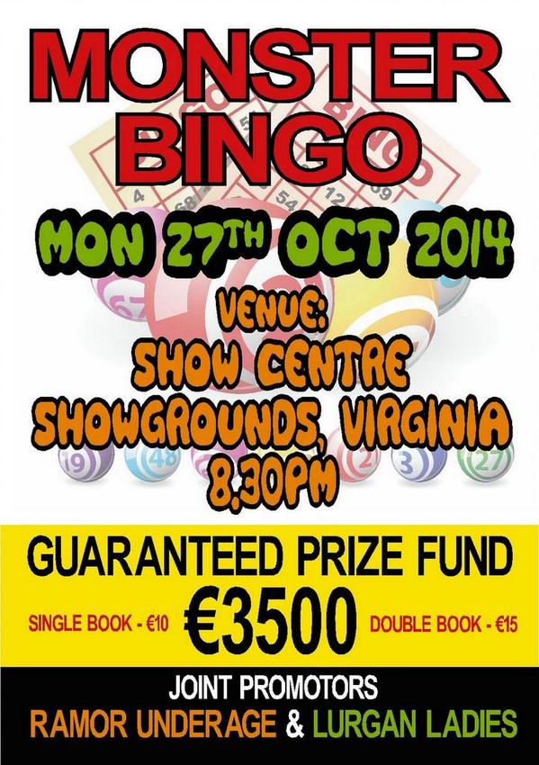 Ramor United GFC (@ramorunited) on Twitter photo MONSTER BINGO Monday Night 8.30pm in <a href="/virginiashow/">Virginia Show</a> Centre <a href="/VirginiaPumpkin/">VirginiaPumpkinFest</a> ๐ <a href="/LurganLadiesGFC/">Lurgan Ladies</a> <a href="/CavanCoBoardGaa/">Official Cavan GAA</a> MONSTER BINGO Monday Night 8.30pm in <a href="/virginiashow/">Virginia Show</a> Centre <a href="/VirginiaPumpkin/">VirginiaPumpkinFest</a> ๐ <a href="/LurganLadiesGFC/">Lurgan Ladies</a> <a href="/CavanCoBoardGaa/">Official Cavan GAA</a>