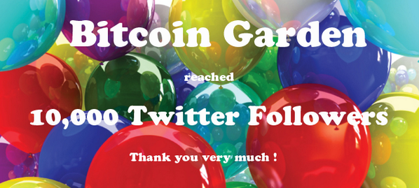 BitcoinGarden's tweet photo. We did it! 10,000 Twitter Followers Milestone! Thank You! Triple Celebration Giveaway: http://t.co/NVui7tBlE1 http://t.co/sxwd6pgO6t