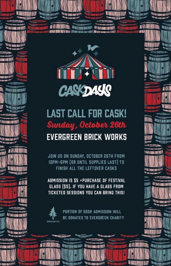 Join us today for LAST CALL FOR CASK 12pm-6pm. $5 at the door plus purchase of glass. No advanced ticket required