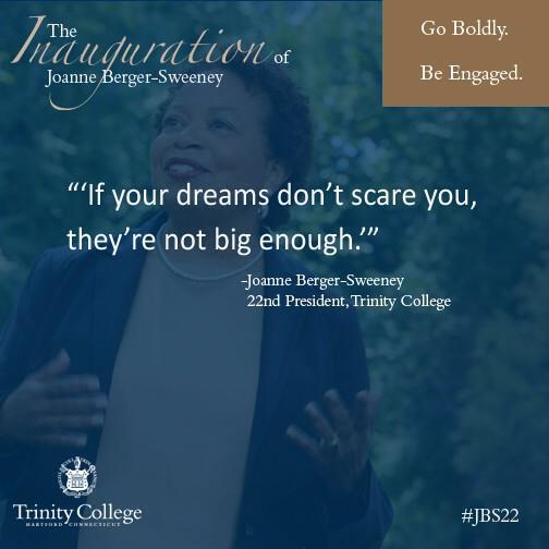 TrinityCollege's tweet image. Quoting inspirational words from Liberia&apos;s president Ellen Johnson Sirleaf. #JBS22