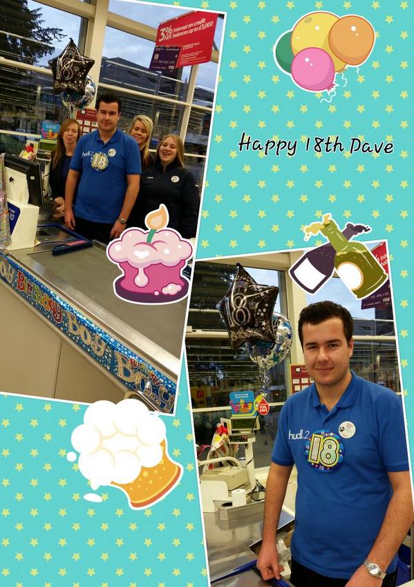Happy 18th Birthday 🎂 Dave, Enjoy from your Colleagues <a href="/tescoteamabbey/">Tesco Waltham Abbey</a> <a href="/triscott49/">Patrick Triscott</a> <a href="/ellsl3/">Ellen Baker</a> <a href="/nixx12/">Nixx</a> <a href="/mark_amis/">Mark Amis</a> 🎊🎉