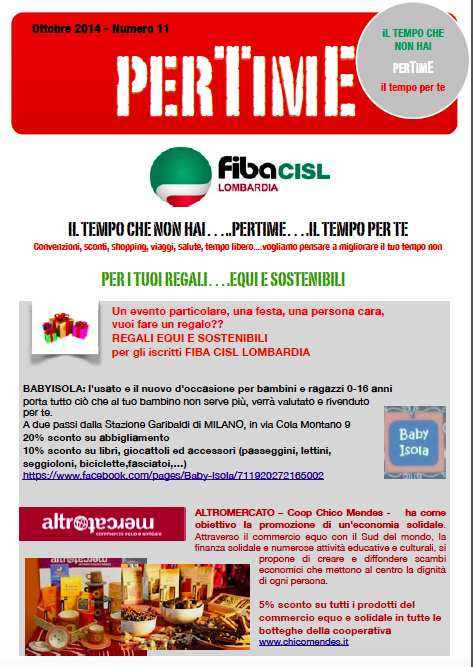FirstLombardia's tweet photo. NUOVO #PERTIME LE #CONVENZIONI PER ISCRITTI SPECIALE REGALI @CislNazionale @libera_annclm @altromercato @FibaCisl http://t.co/ULyvJhWiq0