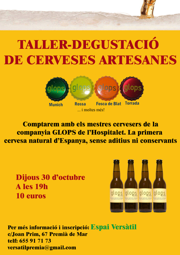 el_versatil's tweet photo. Dijous 30 a 19h tast de #cervesesartesanes a #PremiàdeMar a càrrec de GLOPS #LHospitalet. Apunta't a la preCastanyada http://t.co/N88zWDWuBx