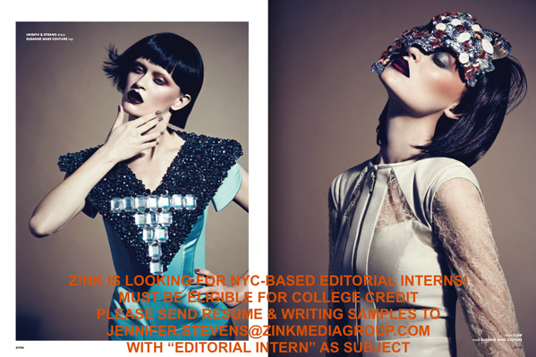 ZINKMagazine's tweet photo. NEW YORK-BASED EDITORIAL INTERNS WANTED! #intern #interns #nycinterns #nycfashionjobs #editorialinterns http://t.co/vnvJB3mlMA