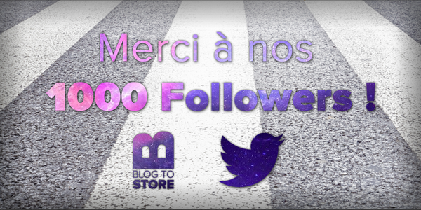 BlogToStore's tweet photo. [#Merci] 1k mercis pour nos 1000 abonnés ! Venez parler #WebToStore avec nous ! Excellente journée à tous :) #Proud http://t.co/K8cP3tj2YF
