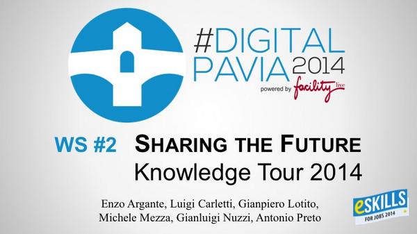 DigitalPavia's tweet photo. #DigitalPavia WS2 "#Sharing the #future"
LIVE STREAMING HERE http://t.co/EQm9QCixAF
@eskills4jobsIT @DigitalAgendaEU http://t.co/rgltfEHwDA