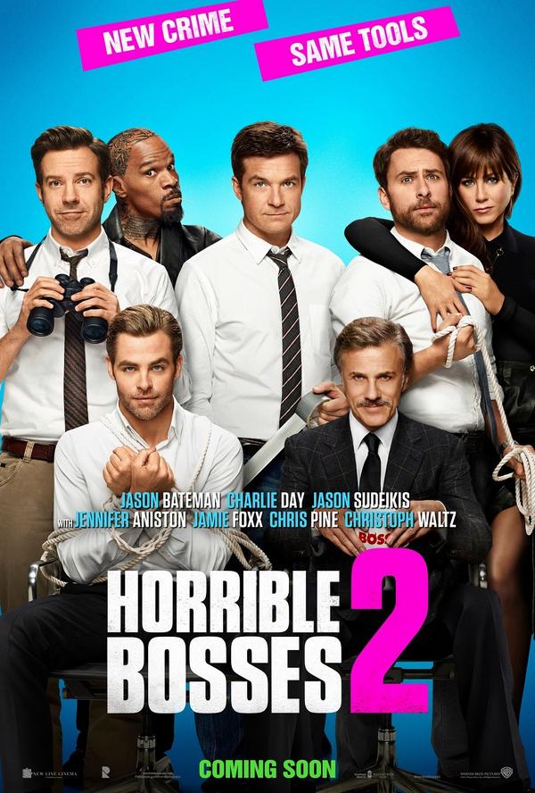 Nuevo afiche de la película #HorribleBosses2... #RatPacEntertainment #NewLineCinema #WarnerBros