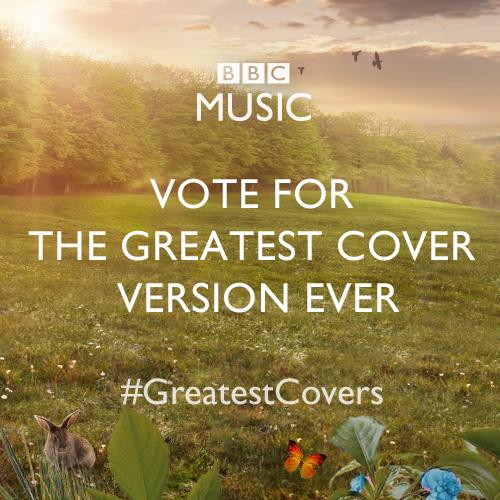 What's the greatest cover version EVER? Vote and have your say! bbc.in/1F2AxdO #GreatestCovers