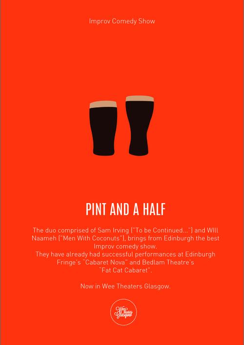 The best improv comedy show returns on the 20th of October to WTG!Mondays <a href="/30FluidOunces/">Pint and a Half</a> #laugh  #theatre #glasgow