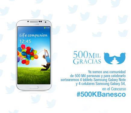 Banesco's tweet photo. Celebramos los #500KBanesco sorteando ¡4 tablets Samsung Galaxy Note y 4 Samsung Galaxy S4! ¡Síguenos y gana! Dale RT http://t.co/sjLztNFuE3