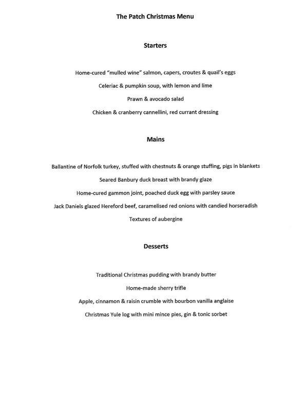 thepatch2's tweet image. Have a look at our fabulous Christmas menu. We are open xmas eve and xmas day!