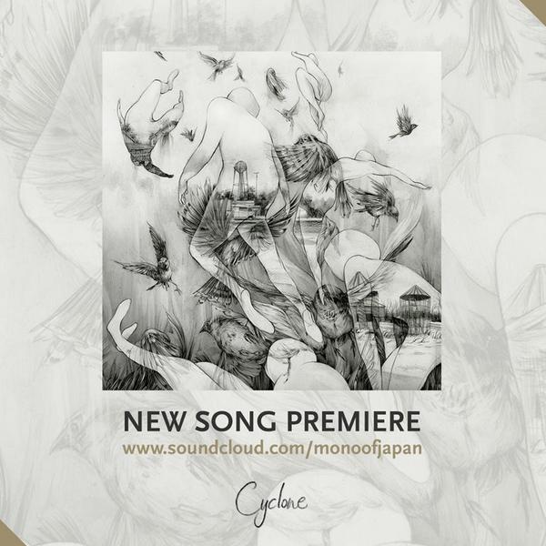 CYCLONE - new song premier...3rd track from MONO's album THE LAST DAWN soundcloud.com/monoofjapan/cy…