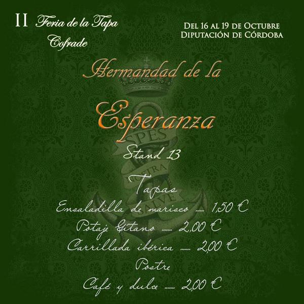EsperanzaHdad's tweet photo. A partir de las 20:00 se inaugura la II feria de la tapa cofrade acompañanos en el stand 13 y degusta nuestros platos http://t.co/trSmWdwIjj