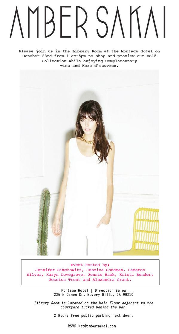 Join us at the Montage Hotel for Cocktails and Snacks and an evening of shopping our new SS15 Collection. October 23!