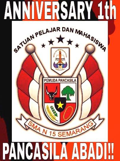 ANNIVERSARY 1th SAPMA PP KOMISARIAT SMA N 15 SEMARANG semoga kita main loyal amiin PANCASILA ABADI!!!
