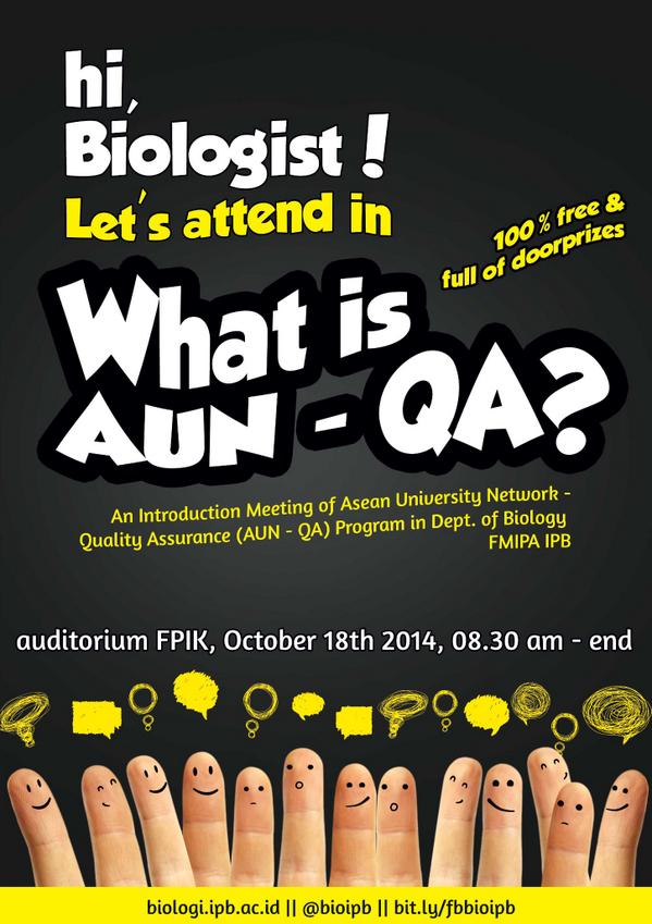 bioipb's tweet photo. Hi, Biologist! What is AUN-QA? Grab your answer here. Let's attend it! http://t.co/8pomLR0b6Z