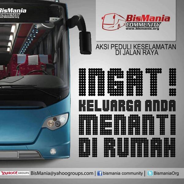 Tetap berhati2 &amp; patuhi rambu2 Lalu lintas demi keselamatan bersama. Ingat Keluarga menunggu dirumah.