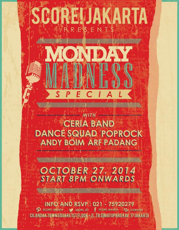Monday Madness Special, Oct 27, start 8pm w/ <a href="/Ceria_Official/">CERIA BAND</a> DANCE SQUAD, POPROCK &amp; <a href="/andy_boim/">AndyBoim</a> > CC <a href="/citosjakarta/">Townsquare Cilandak</a>