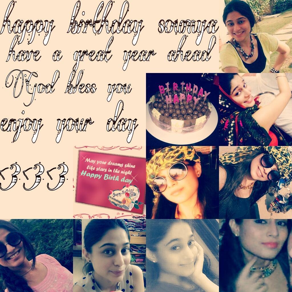 Happy birthday Soumya seth 