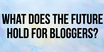 Blogger_Lounge's tweet photo. What does the future hold for Bloggers?

http://t.co/6prDpzOCrF http://t.co/x7IwZ3I4CJ
