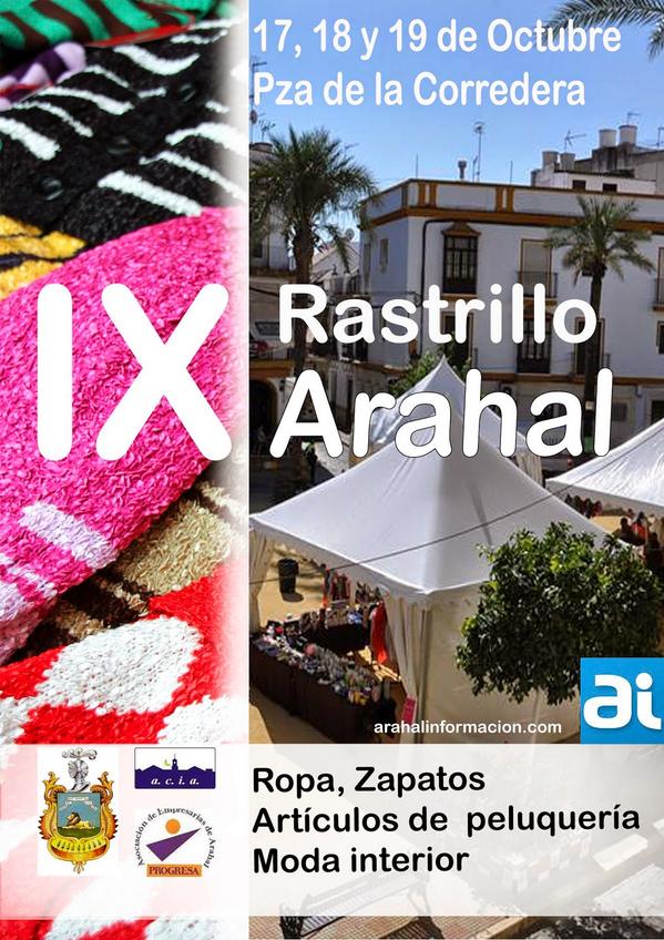 Durante este fin de semana en Plaza de La Corredera IX RASTRILLO DE ARAHAL. Horario: De 11h a 20h ininterrumpidamente