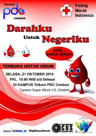 Ikutan Yuk Donor Darah, Selasa 21 Oktober di Kampus <a href="/TelkomPDC_Crbn/">Telkom PDC Cirebon</a> Jam 10.00 - selesai.