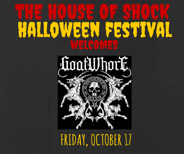 HouseOfShock's tweet photo. Don't miss GOATWHORE 2nite at #HOS2014's Halloween festival! Tix online now. #TheEndIsNear http://t.co/qWPPyq2H3W http://t.co/EVOyHYMNbe