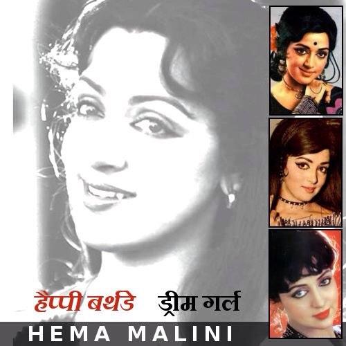 Happy birthday dream girl Hema Malini,God bless you. 