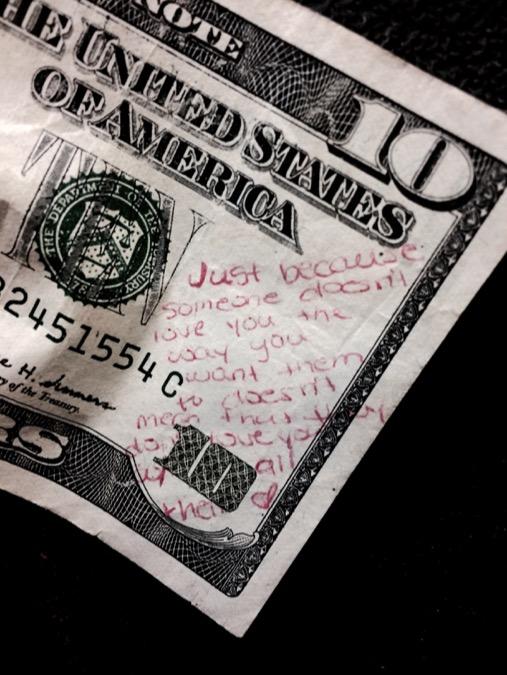 SassySav_'s tweet photo. Even tho it's illegal to write on government bills, thanks for breaking the law to make my day. http://t.co/sZ0QYdm82p