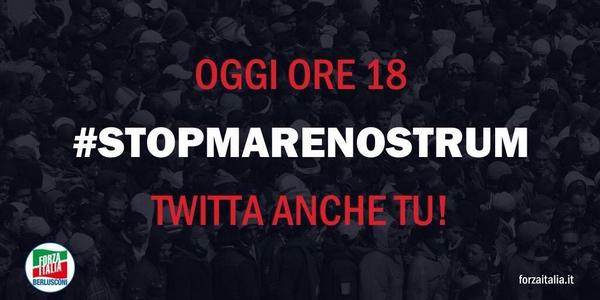 Alle 18 #stopmarenostrum. Twitta anche tu! <a href="/forza_italia/">Forza Italia</a>