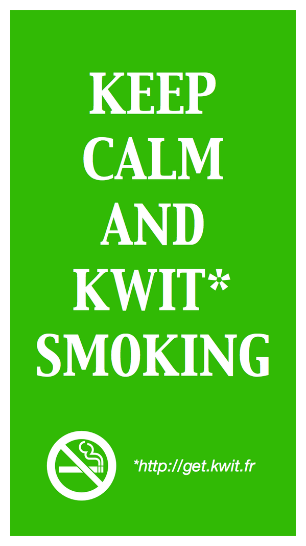 kwitapp's tweet photo. Keep calm and #kwit smoking :) http://t.co/Y4gZzFAbxO