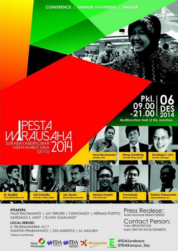 eventsurabaya's tweet photo. Pesta Wirausaha 2014 "Surabaya Berkobar Menyambut MEA 2015" | 6 Des'14 @ Multifunction Hall Lt.2 BG Junction http://t.co/PIdbbrJCNO