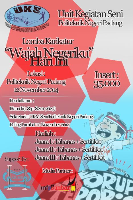 infoSumbar's tweet photo. Lomba Karikatur "Wajah Negeriku Hari Ini | UKM Seni Politeknik Negeri Padang | 12 Nov 2014 | CP: 083182017627 http://t.co/CaZvnFjrbE