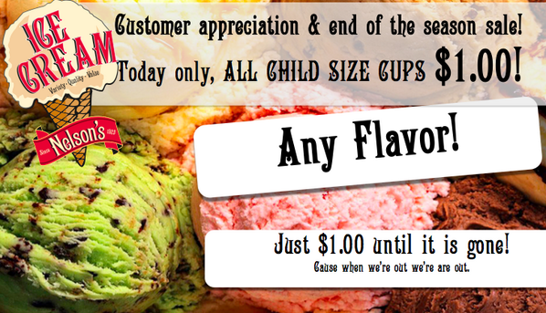 End of the season customer appreciation! Child size just $1!  spread the word and stop by! #NelsonsHibernation