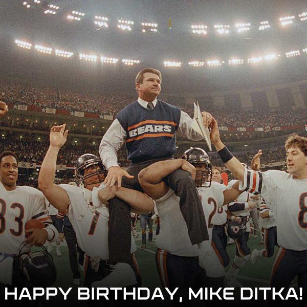 NFL's tweet image. Happy Birthday, Mike Ditka! #NFLBirthdays
