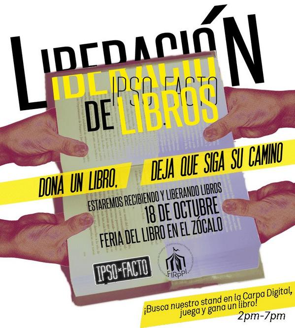 ipsofac_to's tweet photo. Nos vemos a partir de las 2 pm en la Carpa @FIRPPI, de @FILZocalo. ¡Los libros ya están listos para ser liberados! http://t.co/ZBpWrMIOeQ