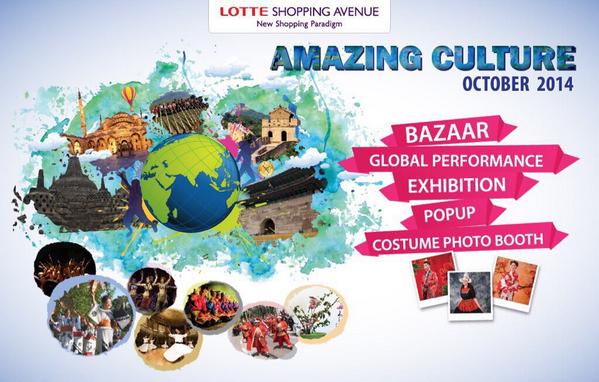 [EVENT] Have you visited #AmazingCulture event at #LotteAvenue? Don't miss it! A lot of fun activities are waiting!