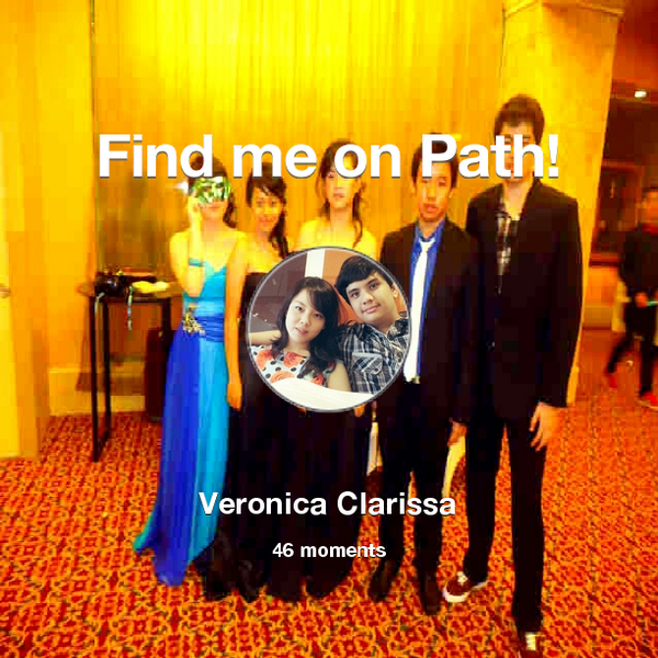 VeronicaClariss's tweet photo. I've shared 46 memories with my friends on #Path - see them now at http://t.co/5dVHLImmoZ! #thepersonalnetwork http://t.co/lXJaL9AlCs