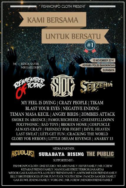 Selamat sore Punks, tgl 15 November bsok kita main di acaranya <a href="/fhismonpo/">fishmonpo clothing</a> Clothing, HTM 25k jgn lupa beli tiketnya ;)