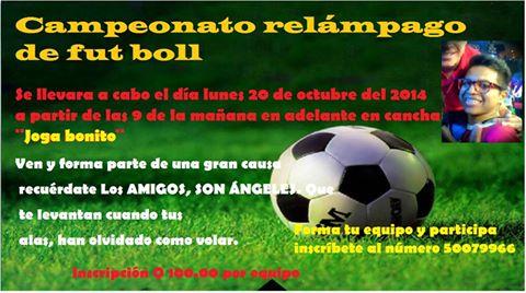 Angel11Corzo's tweet photo. Inscribe tu equipo ayudemos a nuestro amigo :) :) http://t.co/Z0lCnJm5yM