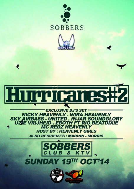 Tonight @SOBBERS_CLUB 'Hurricanes' w/ @NickyHeavenly @Wira_HVL @Redz_Heavenly @EbothFebrian @HangoutMalam