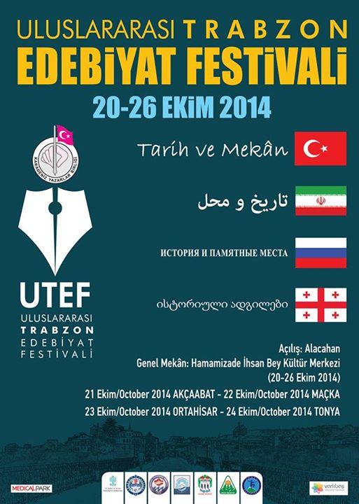 Artık Trabzon'umuzun Uluslararası bir EdebiyatFestivali var
1.UluslararasıTrabzonEdebiyatFestivali 20-26 Ekim Trabzon