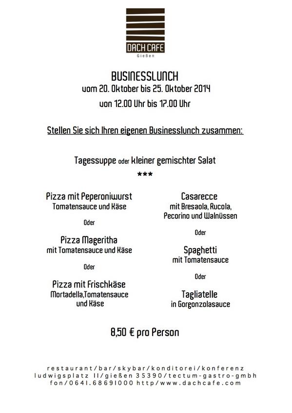 Unser neuer Businesslunch für die kommende Woche.