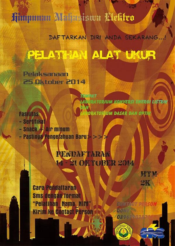 HME Present | Pelatihan Alat Ukur | 25 oct '14 at  Lab. KEL &amp; Lab. Dasar dan Optik | Pendaftaran 14 - 21 oct '14