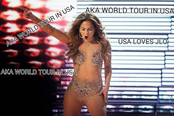 JLoLeah's tweet photo. #AKAWORLDTOURINUSA #AKAWORLDTOURINUSA #AKAWORLDTOURINUSA #AKAWORLDTOURINUSA #USALovesJLo #JLoUSA @JLo come to USA♥♥ http://t.co/kWfSjGdy4U